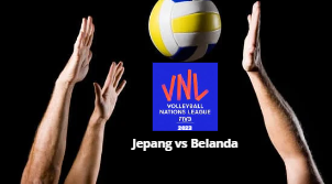 Voli Putra Jepang VS Belanda Nations League 2023-Link